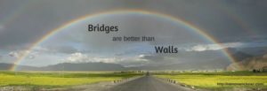 bridges better than walls